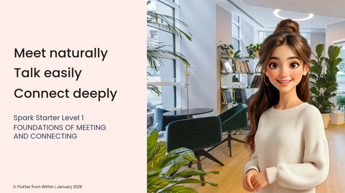 Spark Starter Level 1 — Foundations of Meeting and Connecting